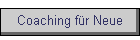 Coaching f�r Neue
